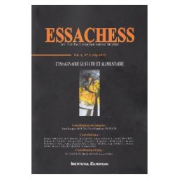 Essachess. L'Imaginaire gustatif et alimentaire. Vol. 8 Nr. 2, 2015