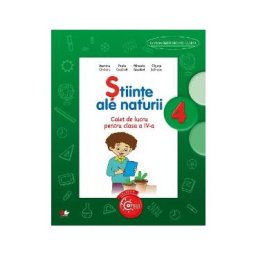 Stiinte ale naturii - Clasa 4 - Caiet - Jeanina Cirstoiu, Paula Copacel