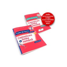 Set caiet Comunicare in limba romana cls 2 partea I+partea II - Iliana Dumitrescu