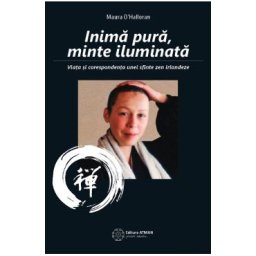 Inima pura, minte iluminata - Maura O'Halloran