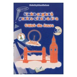 Limba engleza pentru clasa 4 - Caiet de lucru - Maria-Magdalena Nicolescu