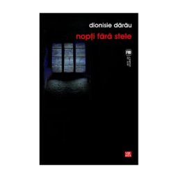 Nopti fara stele - Dionisie Darau