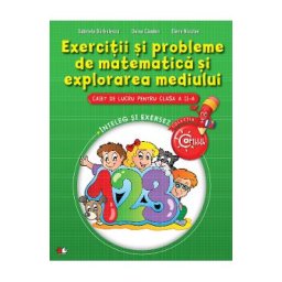 Exercitii si probleme de matematica si explorarea mediului - Clasa 2 - Caiet - Gabriela Barbulescu, Doina Cindea, Elena Niculae