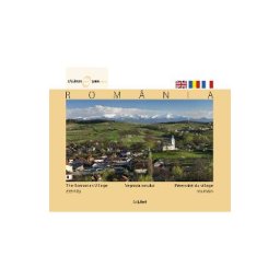 Romania - Vesnicia Satului - Calator prin tara mea