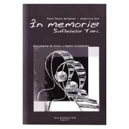 In memoria sufletelor tari - Aurel - Teodor Moldovan, Anda - Irina Grif