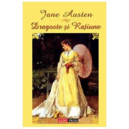 Dragoste si ratiune - Jane Austen