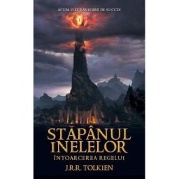 Stapanul inelelor: Intoarcerea regelui - J. R. R. Tolkien