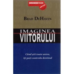 Imaginea Viitorului - Brad Dehaven