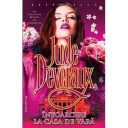 Intoarcere la casa de vara - Jude Deveraux