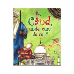 Cand, unde, cum, de ce...? - Celia Luiz