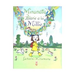 Minunata palarie a lui Millie - Satoshi Kitamura