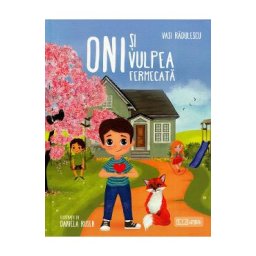 Oni si vulpea fermecata - Vasi Radulescu
