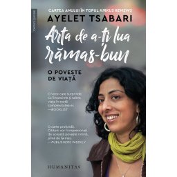 Arta de a-ti lua ramas-bun - O poveste de viata