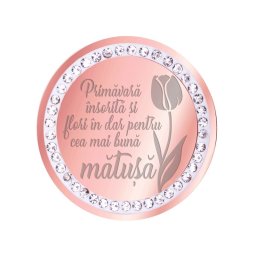 Martisor Brosa Inox Banut Pietre Mesaj Matusa Rose Gold