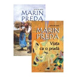 Pachet: Intalnirea din pamanturi + Viata ca o prada - Marin Preda