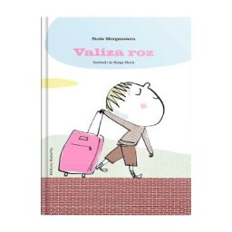 Valiza roz - Susie Morgenstern