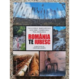 Romania , Te Iubesc ! - Paula Herlo , Rares Nastase , Alex Dima , Cosmin Savu , Paul Angelescu
