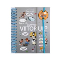 Spune-mi... Cum va fi viitorul? - Valentin Verthe
