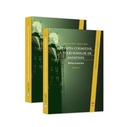 Terapia Cognitiva A Tulburarilor De Anxietate Vol.1+2 - David A. Clark