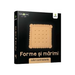 Bebe istet. Forme si marimi