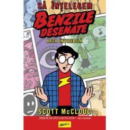 Sa intelegem benzile desenate - Scott McCloud