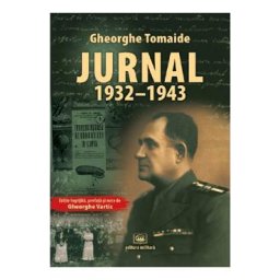 Jurnal 1932-1943 - Gheorghe Tomaide