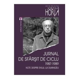 Jurnal de sfarsit de ciclu 1987-1989 - Horia Vintila