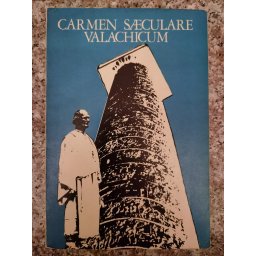 2050 De Ani De La Crearea Primului Stat Dac Centralizat Si Independent - Carmen Saeculare Valachicum