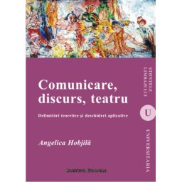 Comunicare, discurs, teatru