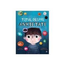 Totul despre anxietate