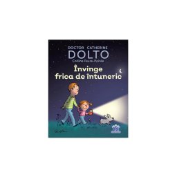 Invinge frica de intuneric