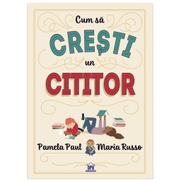 Cum sa cresti un cititor