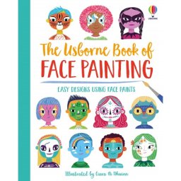 Book of Face Painting Usborne Books