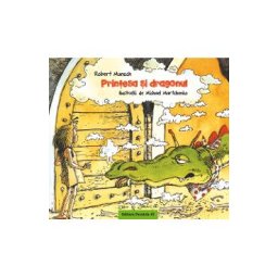 Printesa si dragonul - Robert Munsch