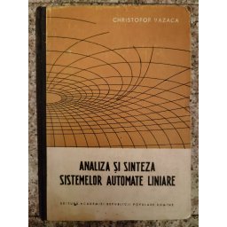 Analiza Si Sinteza Sistemelor Automate Linire - Christofor Vazaca