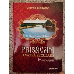 Pe Valea Prutului Mijlociu... Prisacani - O Vatra Seculara - Victor Ciobanu