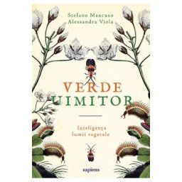 Verde uimitor - Stefano Mancuso, Alessandra Viola