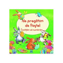 Ne pregatim de Paste - Invatam sa numaram
