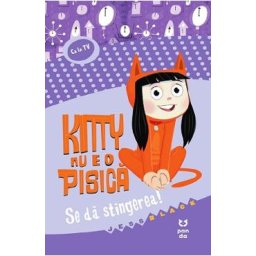 Kitty nu e o pisica. Se da stingerea! - Jess Black