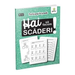 Hai sa facem scaderi! Primii pasi la scoala 6-7 ani