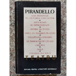 Teatru - Luigi Pirandelo