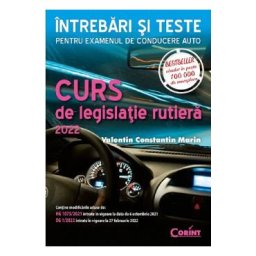 Curs de legislatie rutiera. Intrebari si teste - Valentin Constantin Marin