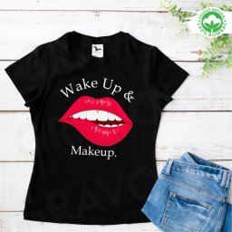 Tricou personalizat: I have more makeup than friends (dama)