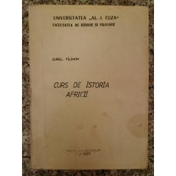 Curs De Istoria Africii - Aurel Filimon
