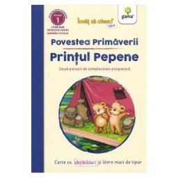 Povestea primaverii. Printul Pepene. Doua povesti de complexitate progresiva