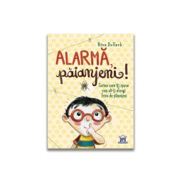 Alarma, paianjeni!: Cartea care iti spune cum sa-ti alungi frica de paianjeni
