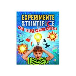 Experimente stiintifice care te lasa cu gura cascata