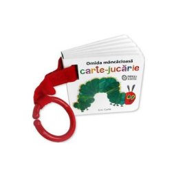 Omida mancacioasa. Carte-jucarie - Eric Carle