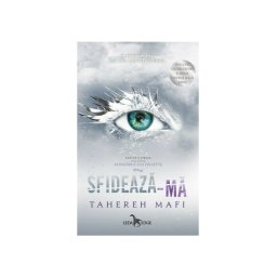 Sfideaza-ma. Seria Atingerea lui Juliette. Vol. 5