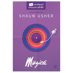 Muzica. Scrisori remarcabile - Shaun Usher